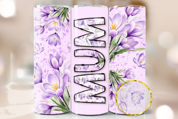 Mum Tumbler Wrap PNG for Crafts & Graphics